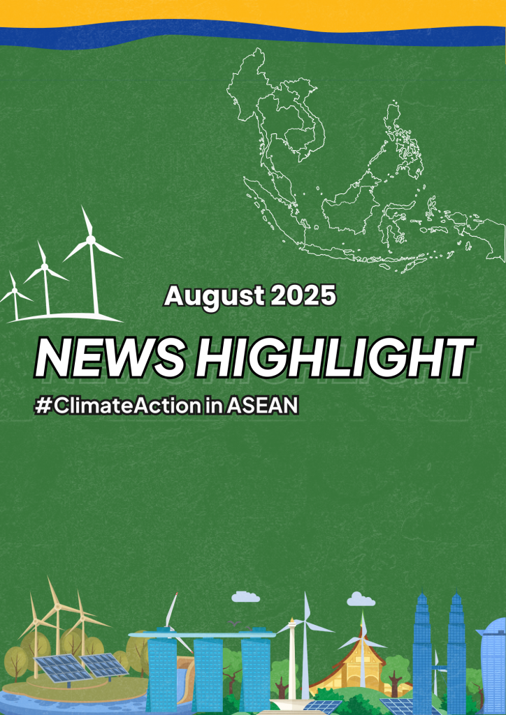 News Highlights (August 2025) - ASEAN Climate Change and Energy Project ...