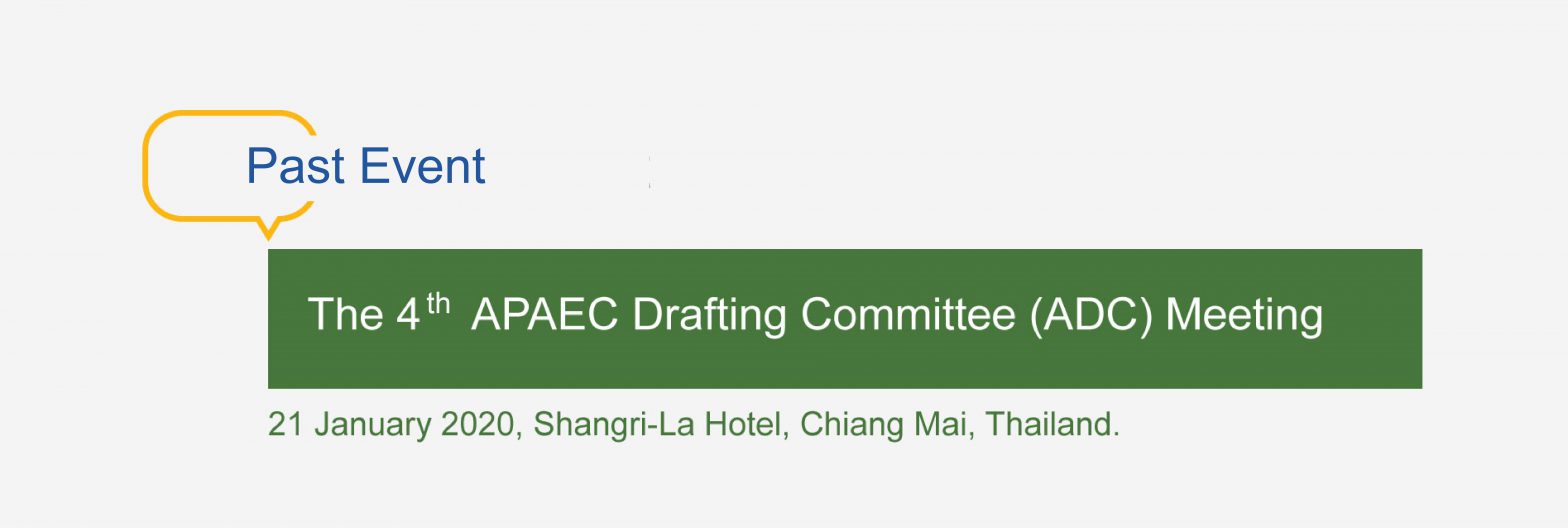 The 4th APAEC Drafting Committee (ADC) Meeting ASEAN Climate Change